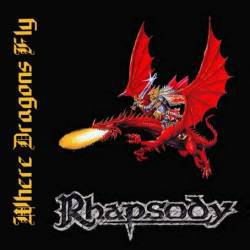 Rhapsody : Where Dragons Fly